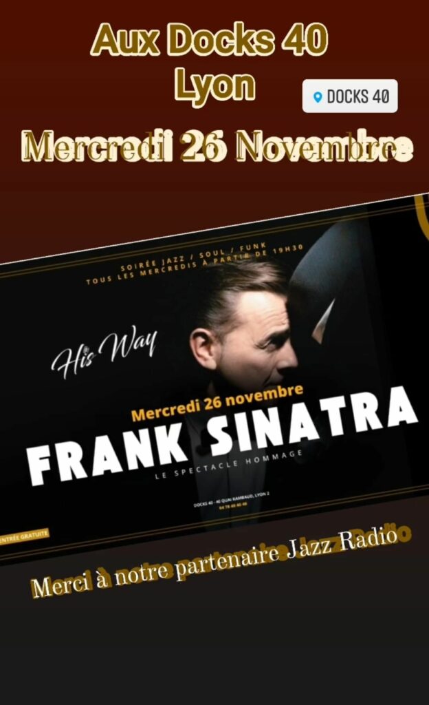 HIS WAY, Le spectacle hommage à Sinatra